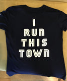 RBRC Women's "I Run This Town" Tech shirt